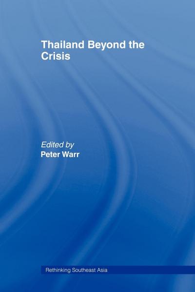 Thailand Beyond the Crisis