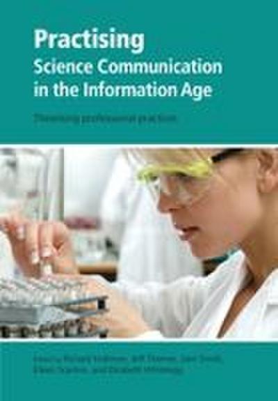 Practising Science Communication in the Information Age