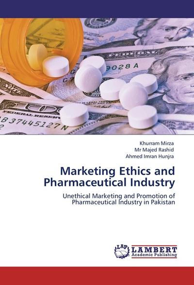 Marketing Ethics and Pharmaceutical Industry