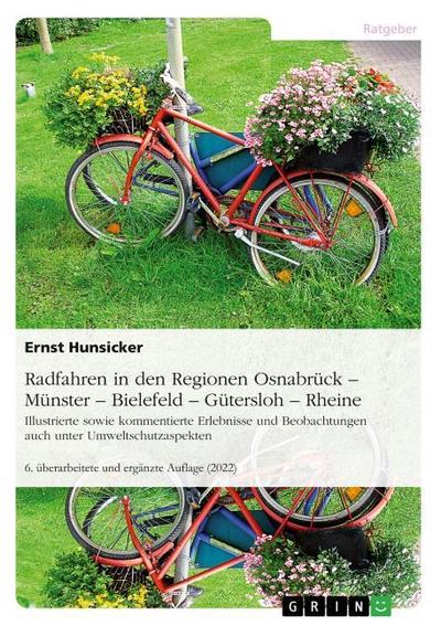 Radfahren in den Regionen Osnabrück -Münster - Bielefeld - Gütersloh - Rheine