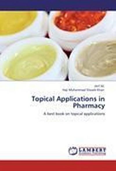 Topical Applications in Pharmacy