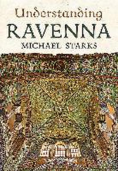 Understanding Ravenna