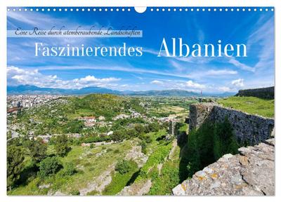 Faszinierendes Albanien (Wandkalender 2026 DIN A3 quer), CALVENDO Monatskalender