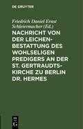 Nachricht von der Leichenbestattung des wohlselige