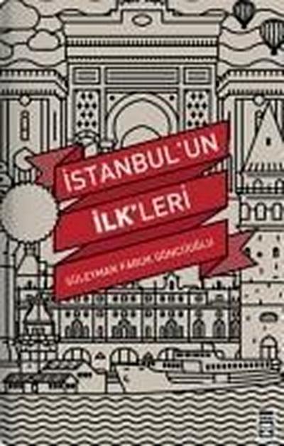 Istanbulun Ilkleri