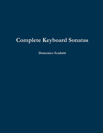 Complete Keyboard Sonatas