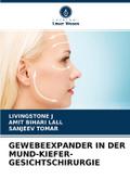 GEWEBEEXPANDER IN DER MUND-KIEFER-GESICHTSCHIRURGIE