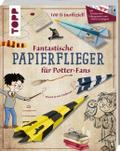 Fantastische Papierflieger für Potter-Fans