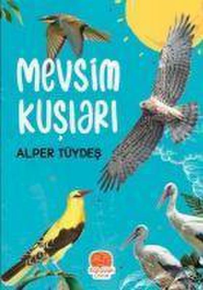 Mevsim Kuslari