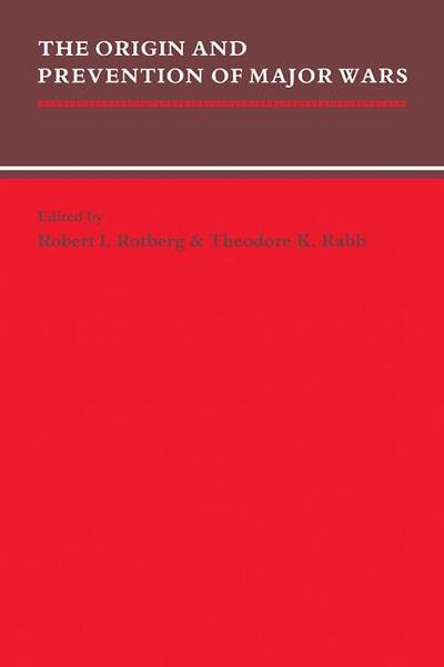 The Origin and Prevention of Major Wars