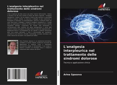 L’analgesia interpleurica nel trattamento delle sindromi dolorose