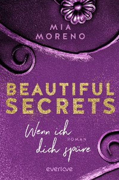 Beautiful Secrets – Wenn ich dich spüre