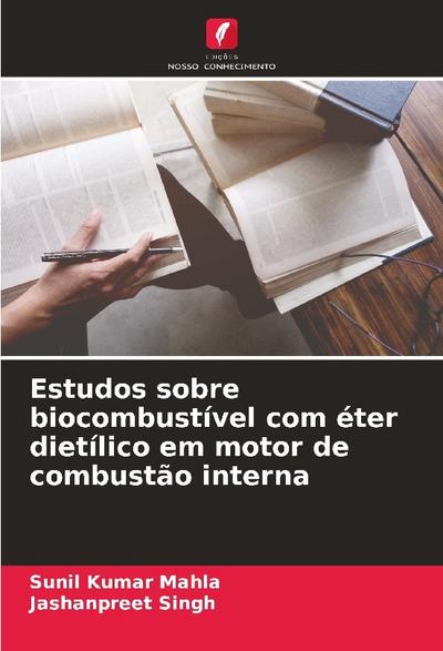 Estudos sobre biocombustível com éter dietílico em motor de combustão interna