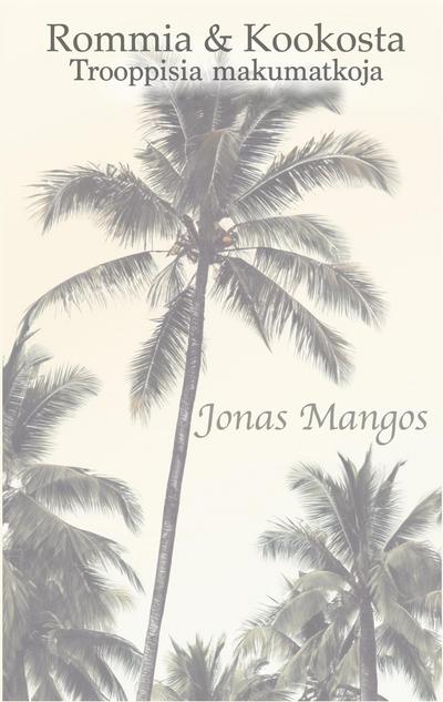 Rommia & Kookosta