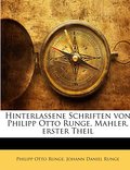 Hinterlassene Schriften von Philipp Otto Runge, Ma