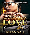In the Name of Love 2