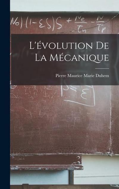 L’évolution De La Mécanique
