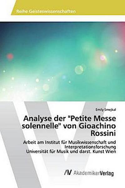 Analyse der "Petite Messe solennelle" von Gioachino Rossini