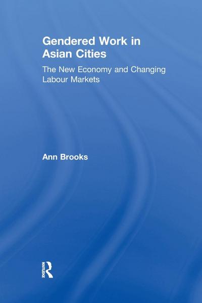 Gendered Work in Asian Cities
