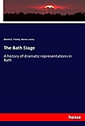 The Bath Stage