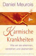 Karmische Krankheiten