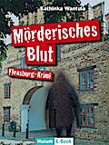 Mörderisches Blut
