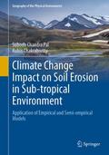 Climate Change Impact on Soil Erosion in Sub-tropi