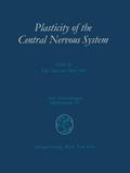 Plasticity of the Central Nervous System