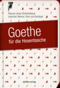 Goethe für die Hosentasche