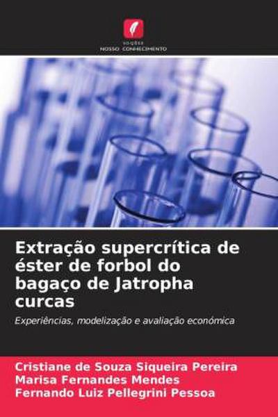 Extração supercrítica de éster de forbol do bagaço de Jatropha curcas