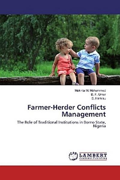 Farmer-Herder Conflicts Management