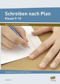 Schreiben nach Plan - Klasse 9-10