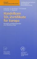 Handelbare SO<Subscript>2</Subscript>-Zertifikate für Europa