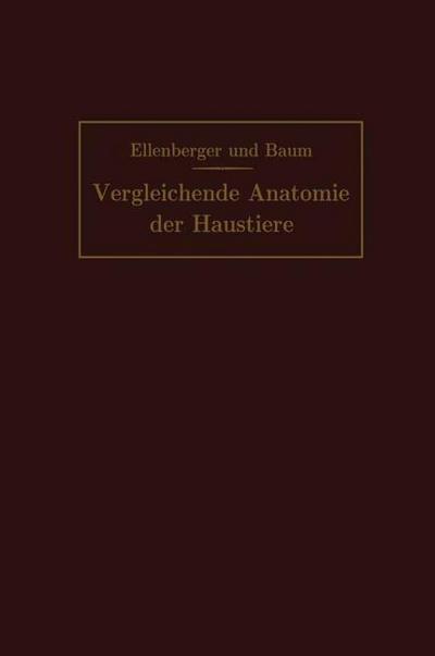 Handbuch der vergleichenden Anatomie der Haustiere