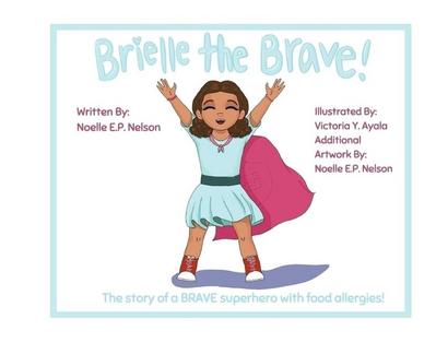 Brielle the Brave!