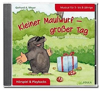 Kleiner Maulwurf - großer Tag, Audio-CD