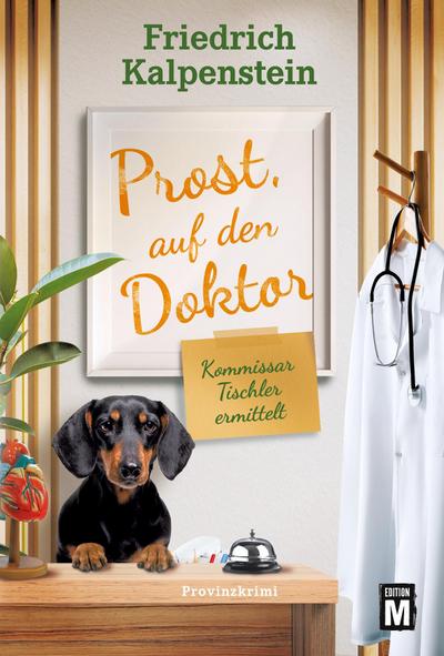 Prost, auf den Doktor