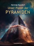 Unser Planet der Pyramiden