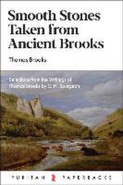 Smooth Stones Taken from Ancient Brooks