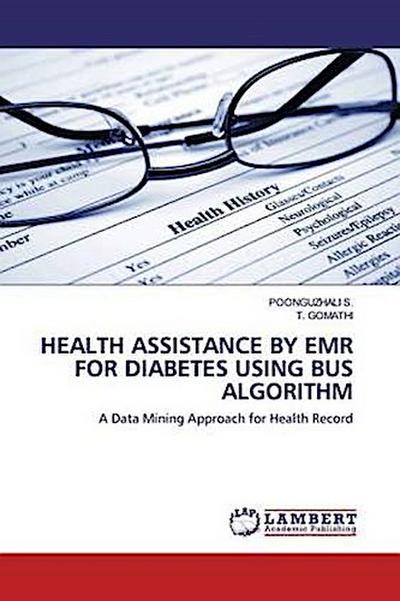 HEALTH ASSISTANCE BY EMR FOR DIABETES USING BUS ALGORITHM