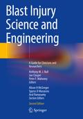 Blast Injury Science and Engineering