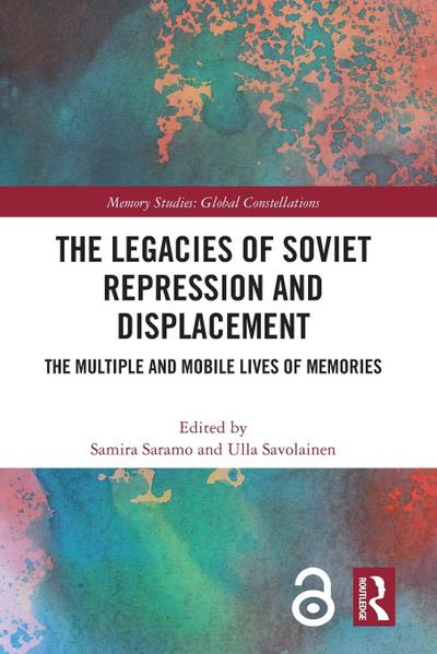 The Legacies of Soviet Repression and Displacement