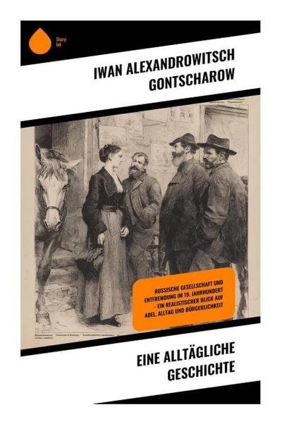 Eine alltägliche Geschichte