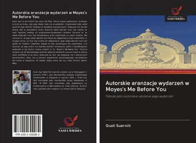 Autorskie aran¿acje wydarze¿ w Moyes’s Me Before You