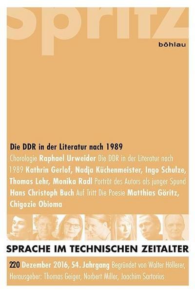Sprache im technischen Zeitalter Die "DDR" in der Literatur nach 1989