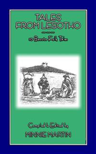 Folklore and Tales from Lesotho - 10 tales and stories from Basutoland