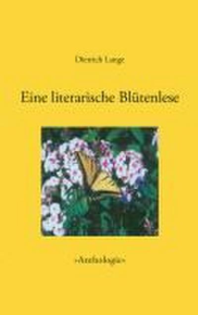 Eine literarische Blütenlese