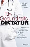 Die Gesundheitsdiktatur