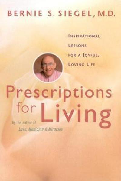 Prescriptions for Living