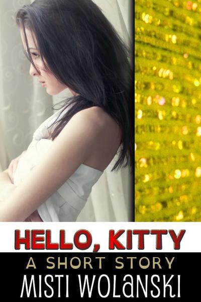 Hello, Kitty (Overhill)